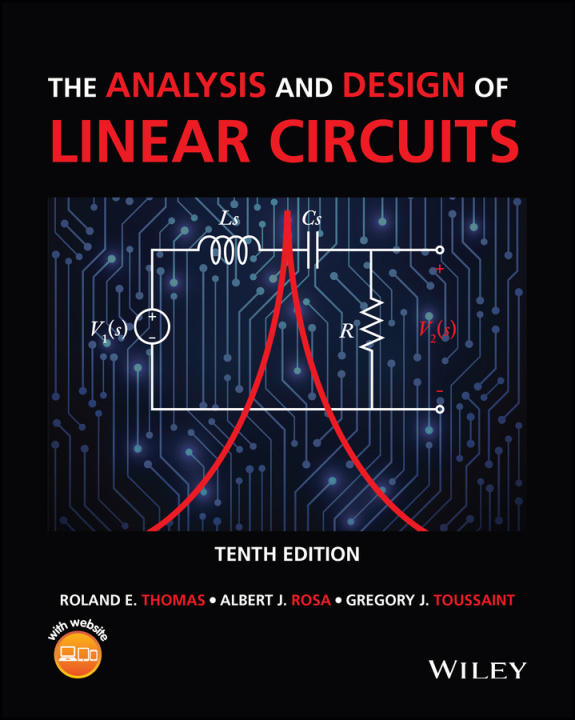 Book Analysis and Design of Linear Circuits Albert J. Rosa