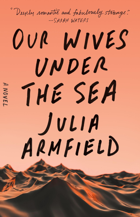 Книга Our Wives Under the Sea 