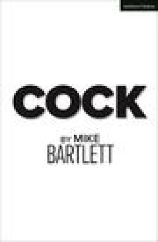 Book Cock Mike Bartlett