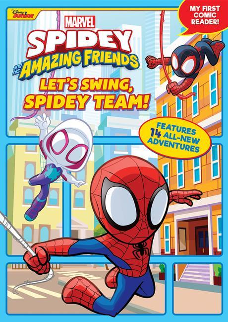 Книга Spidey and His Amazing Friends Let's Swing, Spidey Team!: My First Comic Reader! Disney Storybook Art Team