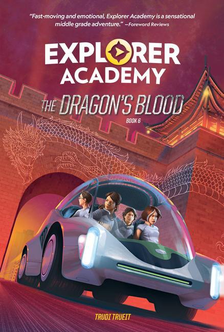 Livre Explorer Academy: The Dragon's Blood (Book 6) 