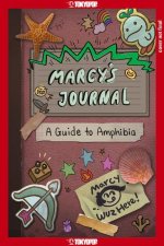 Könyv Marcy's Journal - a Guide to Amphibia Matthew Braly