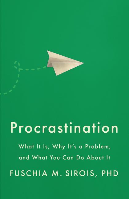 Книга Procrastination Fuschia M. Sirois