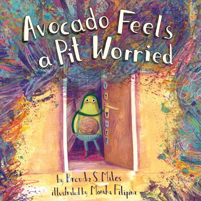 Könyv Avocado Feels a Pit Worried Monika Filipina