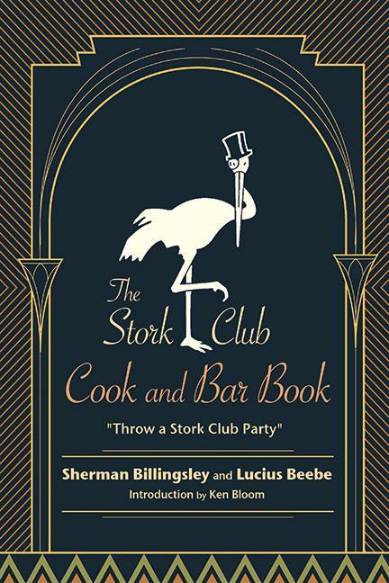 Carte The Stork Club Cookbook and Bar Book Lucius Beebe