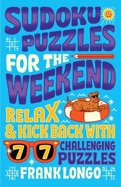Knjiga Sudoku Puzzles For The Weekend Longo
