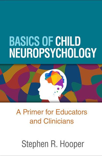 Carte Basics of Child Neuropsychology George W. Hynd