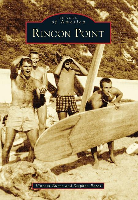 Book Rincon Point Stephen Bates