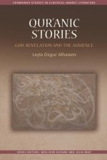 Qur'ānic Stories: God, Revelation and the Audience