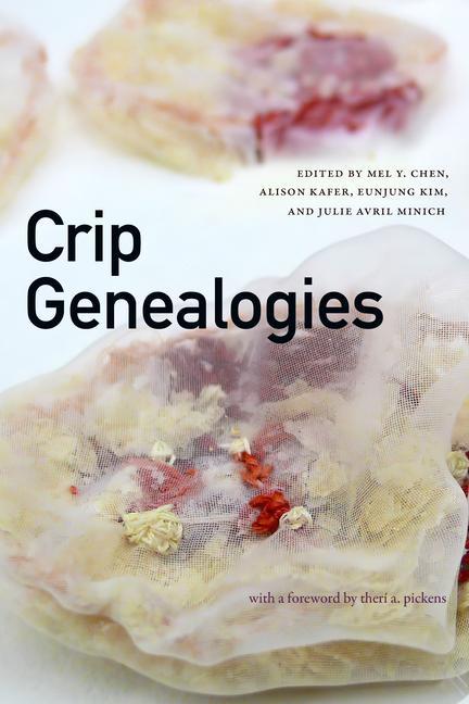 Könyv Crip Genealogies Alison Kafer