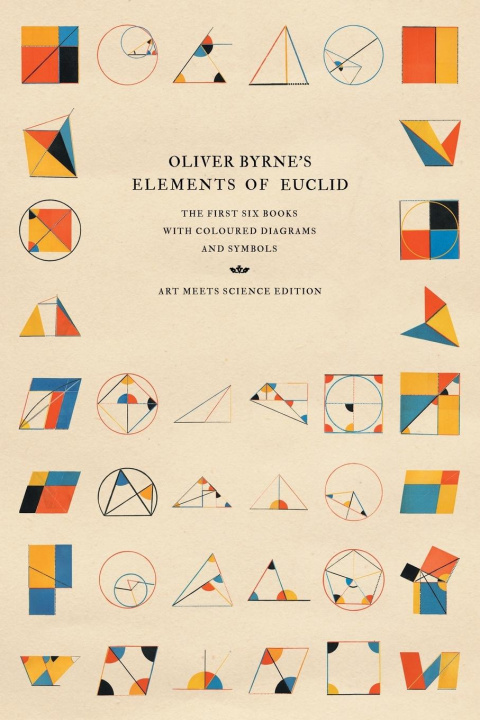 Carte Oliver Byrne's Elements of Euclid 