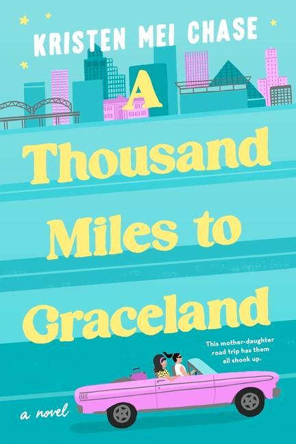Kniha A Thousand Miles to Graceland 