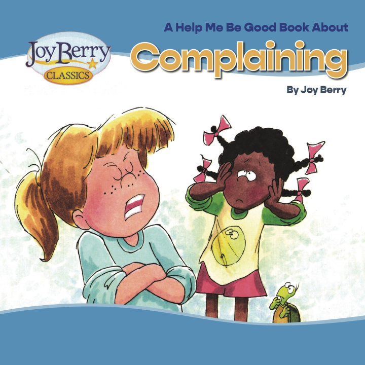 Knjiga Complaining Joy Berry