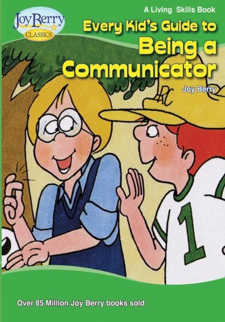 Knjiga Every Kid's Guide To Being A Communicator Joy Berry