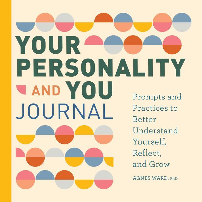 Carte Your Personality and You Journal: Prompts to Help You Reflect, Grow, and Live with Pride 