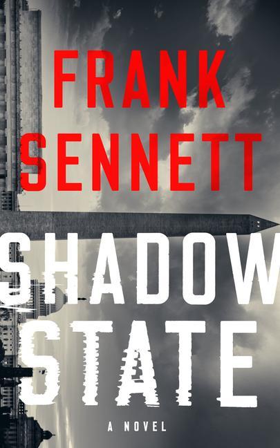 Knjiga Shadow State Sennett