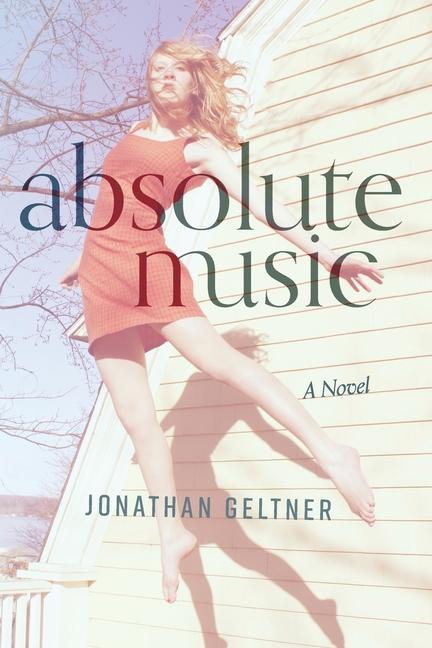 Knjiga Absolute Music Jonathan Geltner