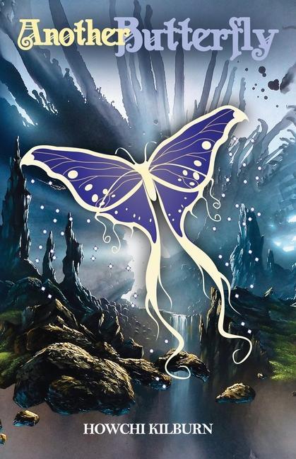 Knjiga Another Butterfly Howchi Kilburn