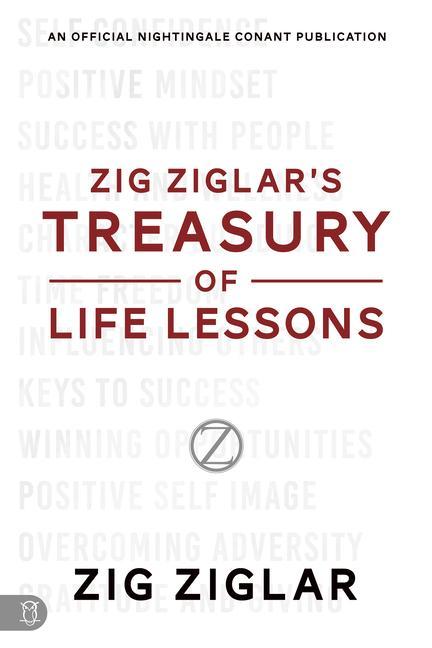 Könyv Zig Ziglar's Treasury of Life Lessons 