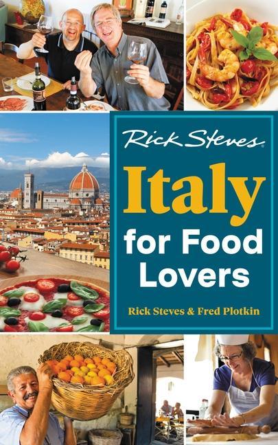 Book Rick Steves Italy for Food Lovers (First Edition) Fred Plotkin