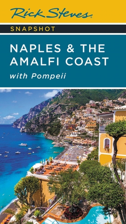 Książka Rick Steves Snapshot Naples & the Amalfi Coast (Seventh Edition) 