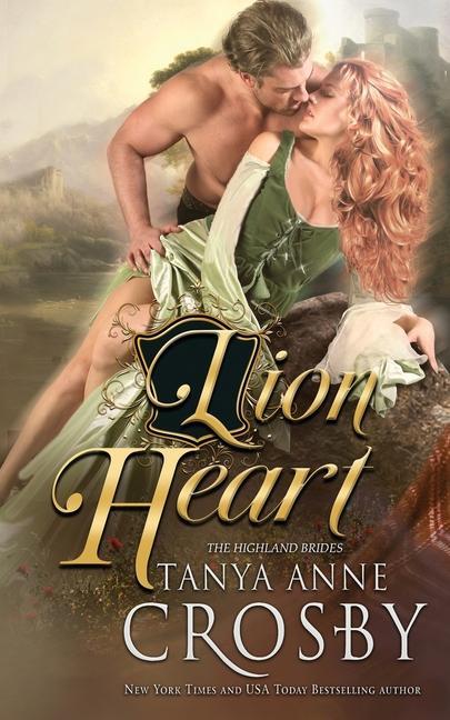 Knjiga Lion Heart Tanya Anne Crosby
