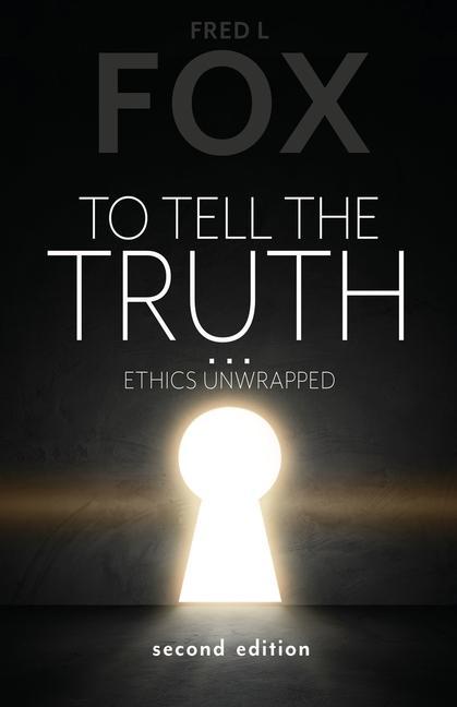 Knjiga To Tell the Truth... Fred L Fox