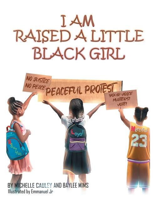 Boek I Am Raised a Little Black Girl Baylee Mims