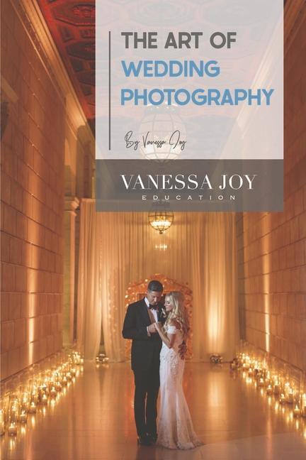 Könyv Art of Wedding Photography 