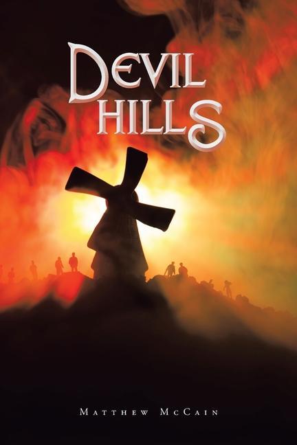 Book Devil Hills Matthew McCain