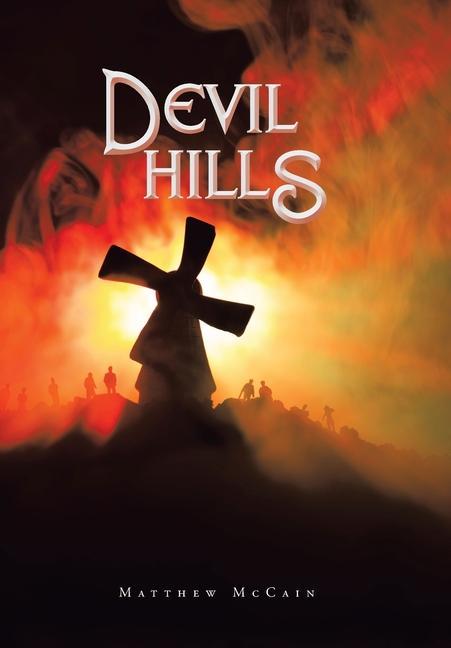 Book Devil Hills Matthew McCain