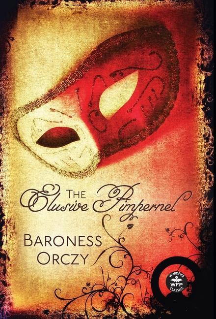 Knjiga The Elusive Pimpernel Baroness Orczy