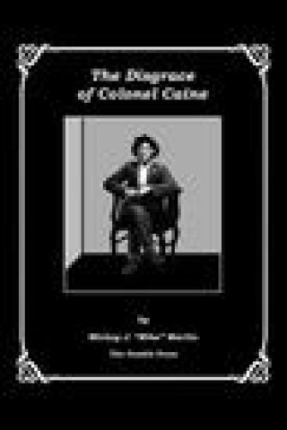 Boek Disgrace of Colonel Caine MICKEY J. "MIKE" MARTIN