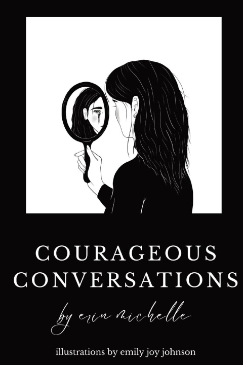 Knjiga Courageous Conversations Emily Joy Johnson