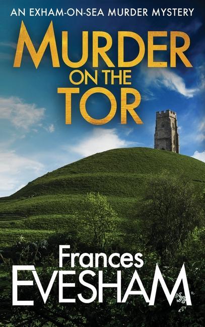 Boek Murder On The Tor Frances Evesham (Author)