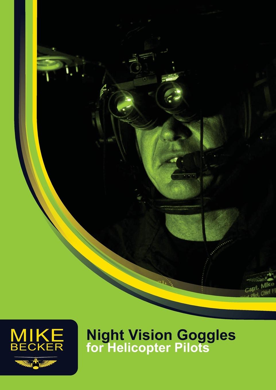 Kniha Night Vision Goggles for Helicopter Pilots Bev Austen