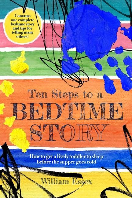 Boek Ten Steps to a Bedtime Story William Essex