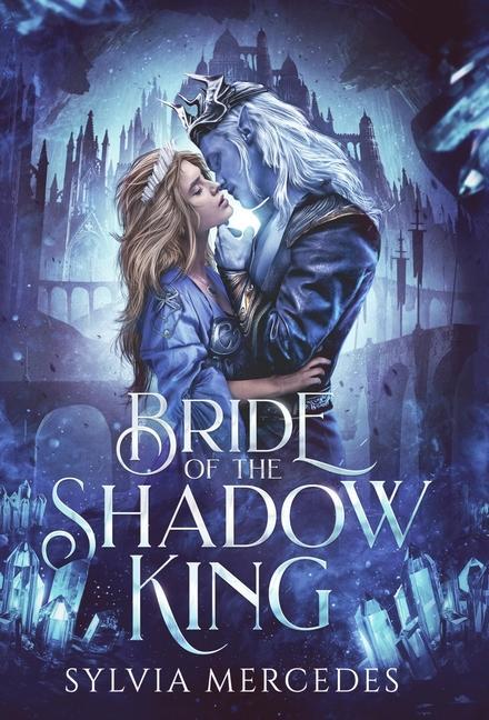 Könyv Bride of the Shadow King 