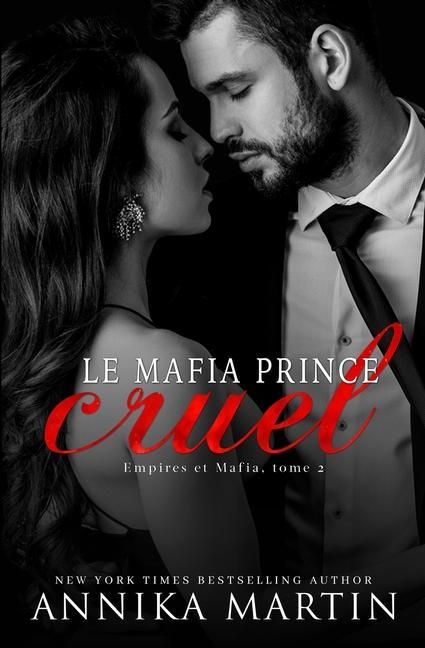 Kniha mafia prince cruel Alexia Vaz