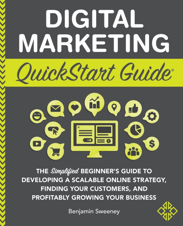 Kniha Digital Marketing QuickStart Guide 