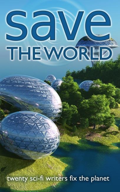 Boek Save the World J. Scott Coatsworth