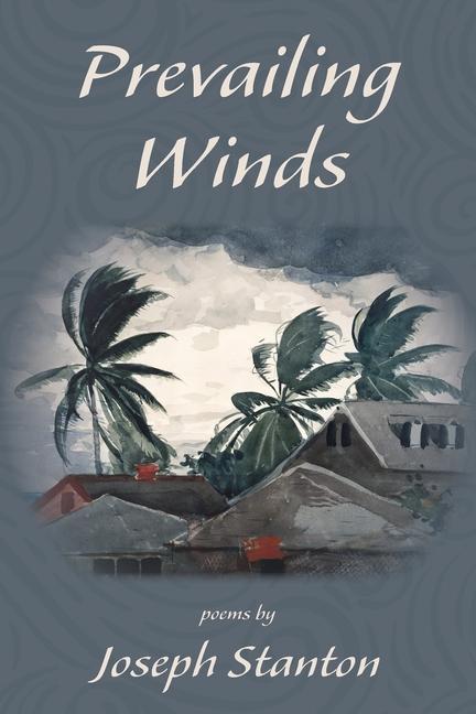 Book Prevailing Winds Joseph Stanton