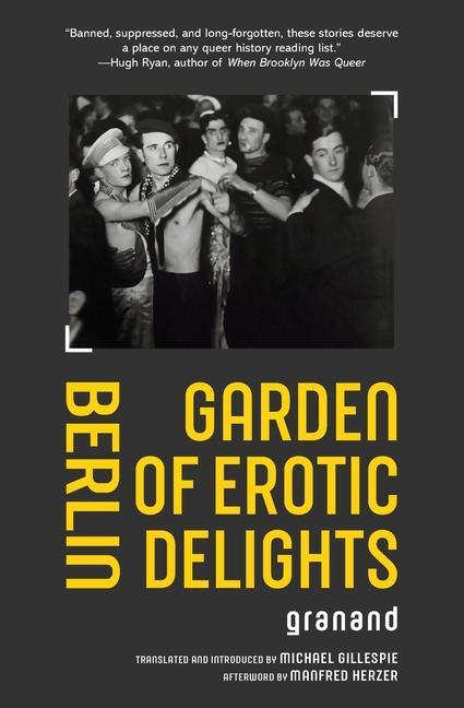 Kniha Berlin Garden of Erotic Delights Manfred Herzer