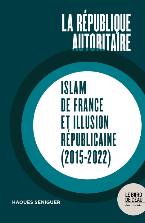 Knjiga La république autoritaire Haoues Seniguer