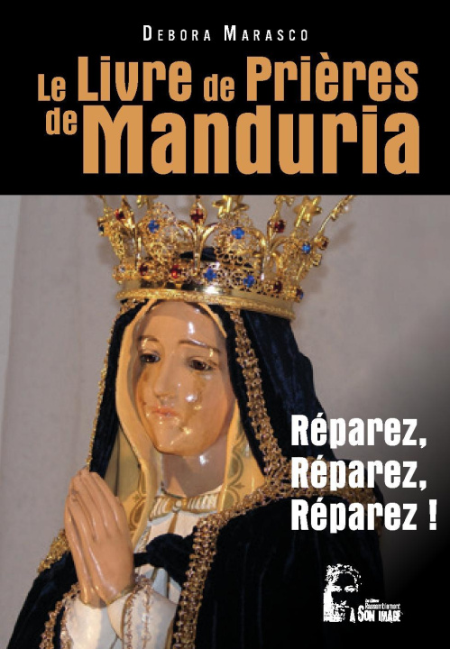 Kniha Le livre de prières de Manduria Marasco