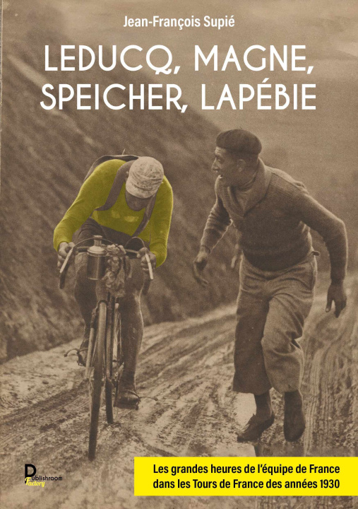 Kniha Leducq, Magne, Speicher, Lapébie Supie