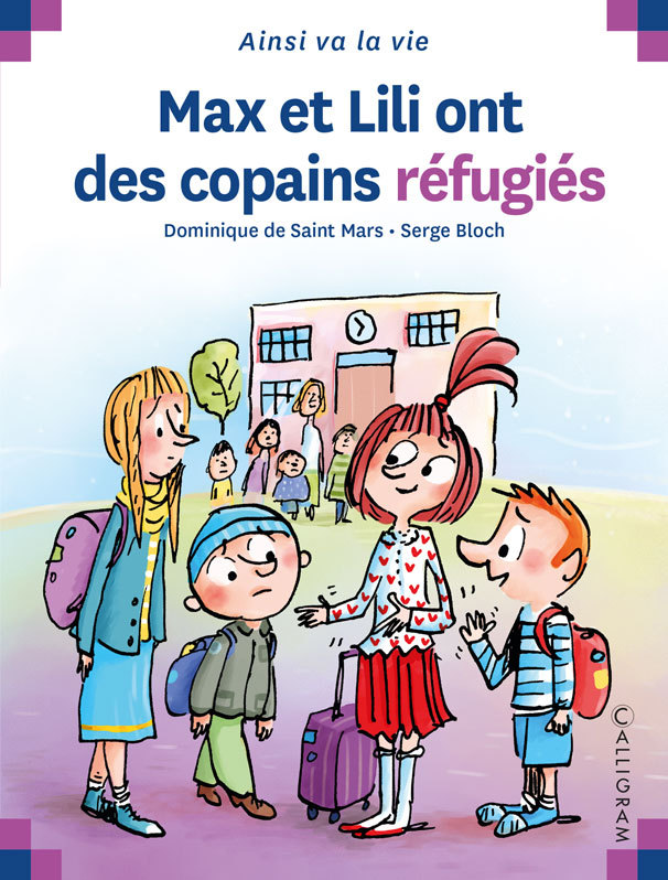 Kniha MAX ET LILI ONT DES COPAINS REFUGIES DE ST MARS/BLOCH