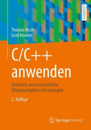 Knjiga C/C++ anwenden Thomas Hoch