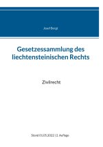 Könyv Gesetzessammlung des liechtensteinischen Rechts 
