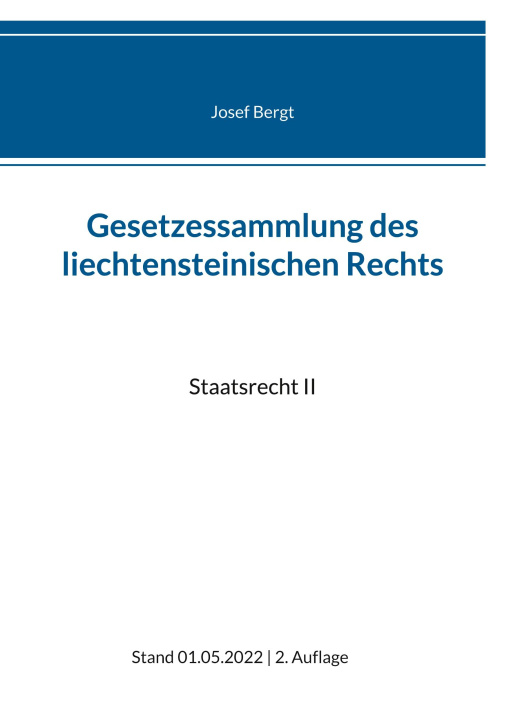 Kniha Gesetzessammlung des liechtensteinischen Rechts 